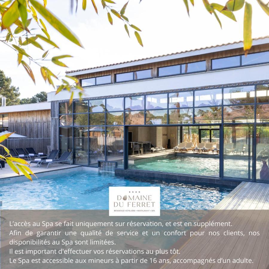 Domaine Du Ferret Restaurant & Spa Lège-Cap-Ferret Exterior foto